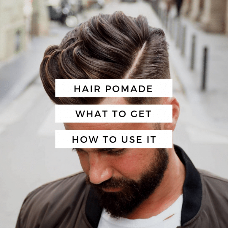 pomade guide for men