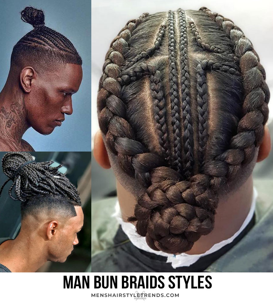 man bun braids styles