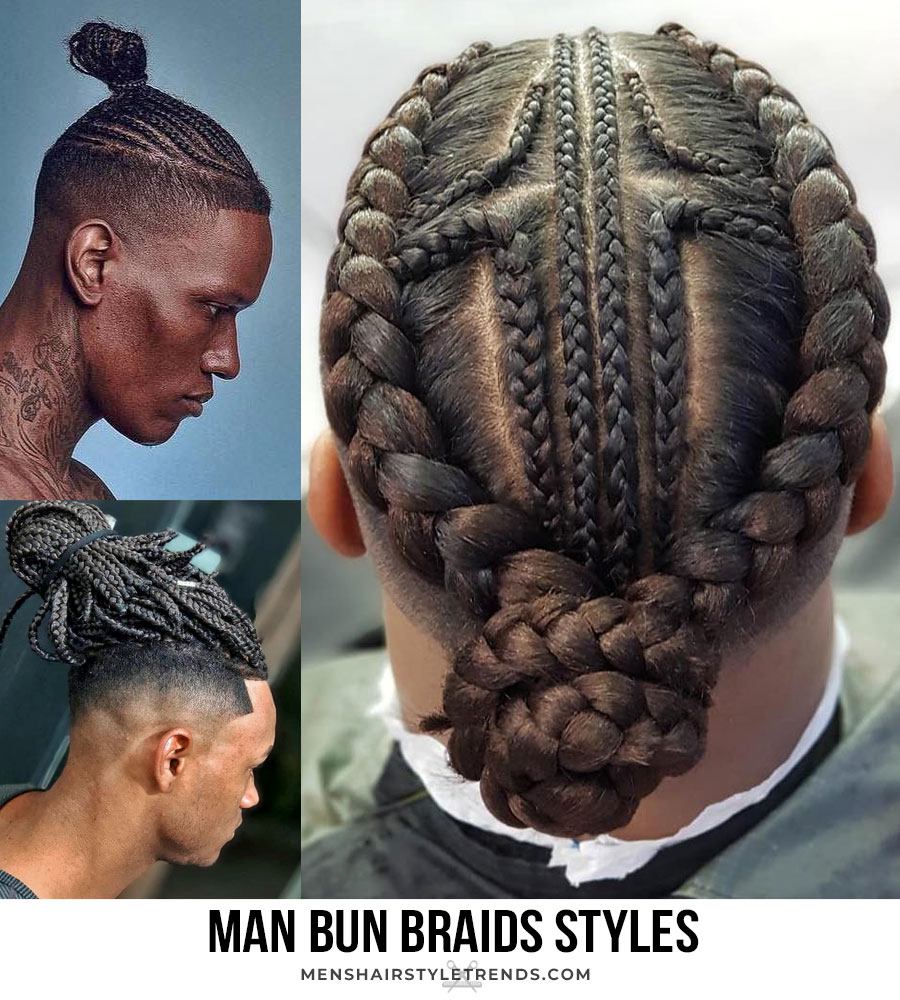 man bun braids styles.