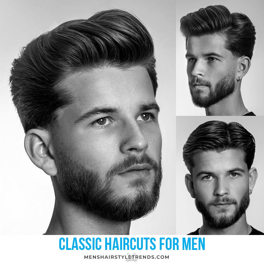 Classic Men S Haircuts Always In Style