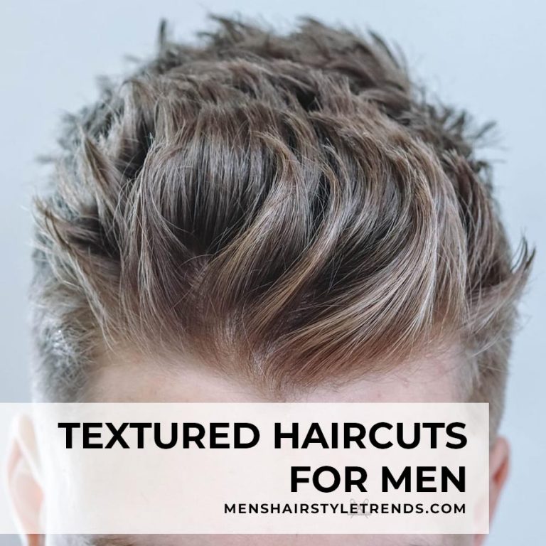 textured haircuts for men