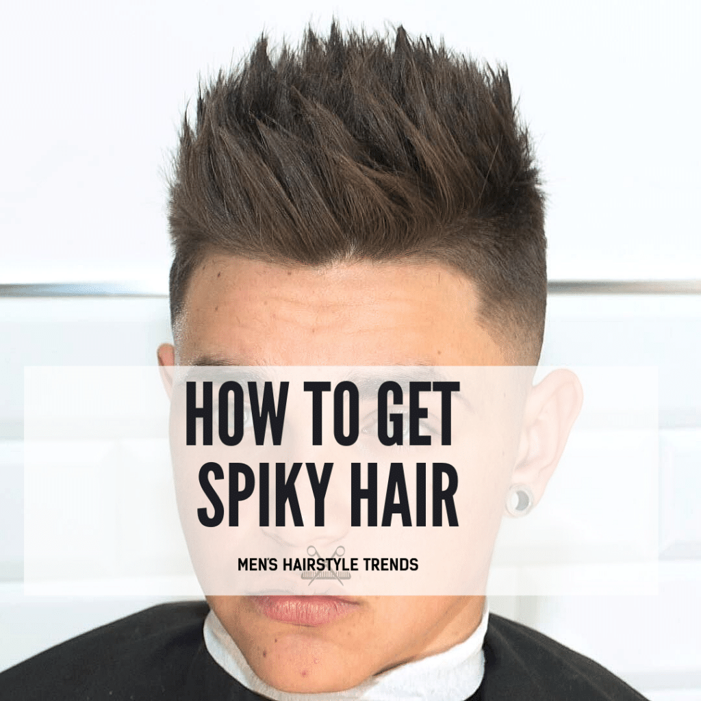 17 Spiky Hair Ideas That Are Super Cool For 2023 17 Spiky Hair Ideas That Are Super Cool For 2023
